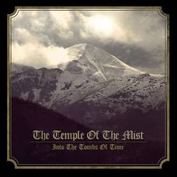 Temple Of The Mist : Into the Tombs of Time